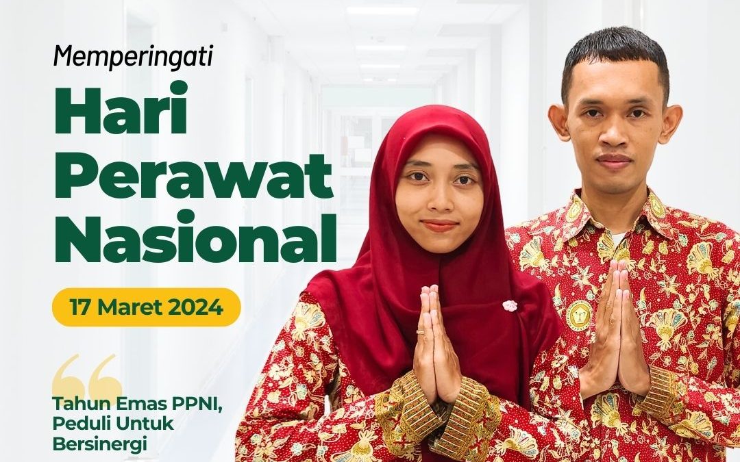 Selamat Hari Perawat Nasional